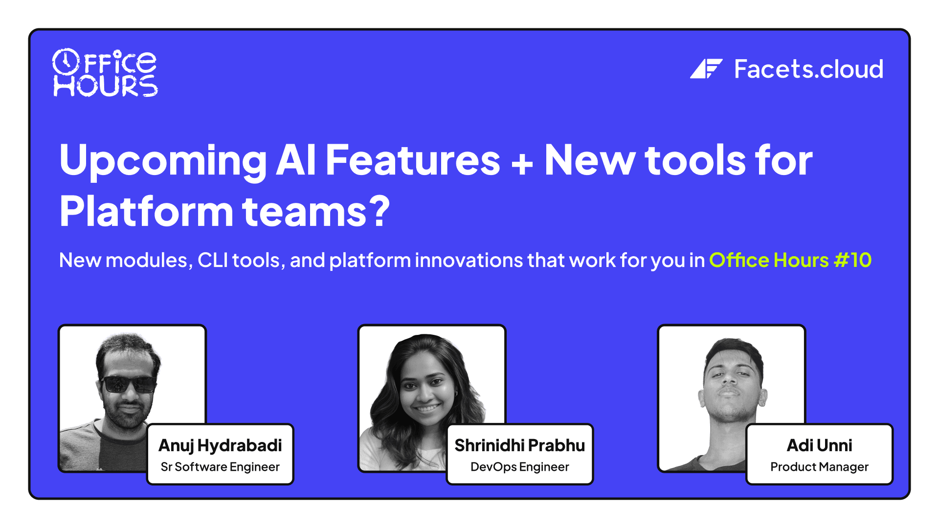 Upcoming AI Features + New tools for Platform teams?